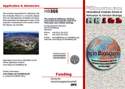 Molecular medicine / Science and technology in Germany / International Max Planck Research School for Molecular and Cellular Biology / Nature / German Universities Excellence Initiative / Molecular biology / Heidelberg / Heidelberg University