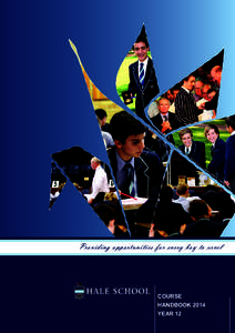 Providing opportunities for every boy to excel  COURSE HANDBOOK 2014 YEAR 12