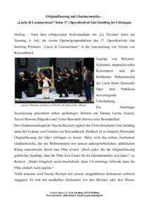 Originalfassung mit Glasharmonika – „Lucia di Lammermoor“ beim 17. Opernfestival Gut Immling im Chiemgau Halfing – Nach dem erfolgreichen Festivalauftakt mit „La Traviata“ feiert am Samstag, 6. Juli, die zwei