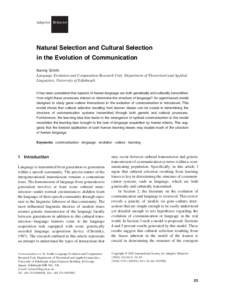 Adaptive Behavior  Natural Selection and Cultural Selection in the Evolution of Communication Kenny Smith Language Evolution and Computation Research Unit, Department of Theoretical and Applied