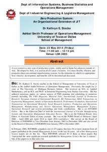 Dept of Information Systems, Business Statistics and Operations Management Join seminar Dept of Industrial Engineering & Logistics Management