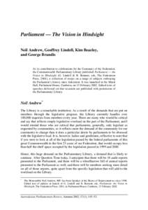 Politics / Members of the Australian House of Representatives / Kim Beazley / Australian Labor Party / Parliament of Singapore / Parliament / George Brandis / Prime Minister of the United Kingdom / Constitution of Australia / Politics of Australia / Westminster system / Government