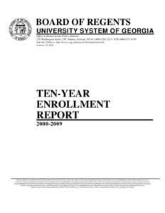 BOARD OF REGENTS UNIVERSITY SYSTEM OF GEORGIA Office of Research and Policy Analysis 270 Washington Street, SW, Atlanta, Georgia 30334 | ([removed] | FAX[removed]Internet Address: http://www.usg.edu/research/s