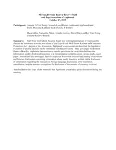 Meeting Between Federal Reserve Staff and Representatives of Appleseed October 27, 2010 Participants: Annette LoVoi, Betsy Cavendish, and Robert Anderson (Appleseed) and Chris Allen and Kathleen Scott (Arnold & Porter) D