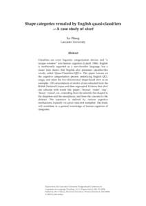 Shape categories revealed by English quasi-classifiers —A case study of sheet Xu Zhang Lancaster University  Abstract