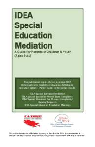 IDEA Special Education Mediation  A Guide for Parents of Children & Youth