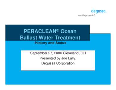 PERACLEAN® Ocean Ballast Water treatment Development History and Current Status of Testing