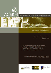 ACERH  AUSTRALIAN CENTRE FOR ECONOMIC RESEARCH ON HEALTH RESEARCH REPORT SERIES