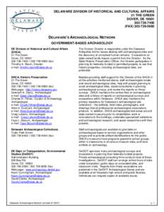 Anthropology / Underwater archaeology / Nautical Archaeology Society / Excavation / Community archaeology / Outline of archaeology / Archaeology / Maritime archaeology / Archaeological sub-disciplines