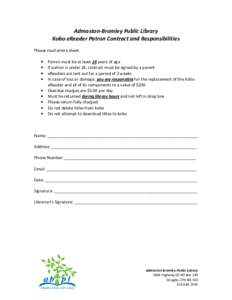 Admaston-Bromley Public Library Kobo eReader Patron Contract and Responsibilities Please read entire sheet. • • •