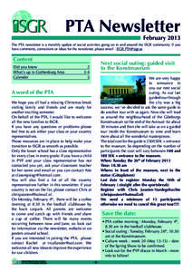 PTA Newsletter  February 2013 The PTA newsletter is a monthly update of social activities going on in and around the ISGR community. If you have comments, corrections or ideas for the newsletter, please email : ISGR.PTA@