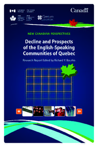 NEW CANADIAN PERSPECTIVES  Decline and Prospects of the English-Speaking Communities of Quebec