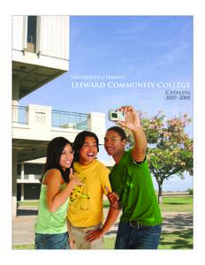 University of Hawai‘i  Leeward Community College Catalog 2007–2008