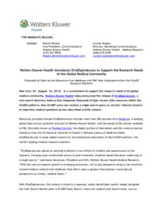 FOR IMMEDIATE RELEASE: Contact: Robert Dekker Vice President, Communications Wolters Kluwer Health