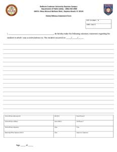 Bethune-Cookman University-Daytona Campus Department of Public Safety[removed] 640 Dr. Mary McLeod Bethune Blvd., Daytona Beach, FL[removed]Victim/Witness Statement Form BCU Incident