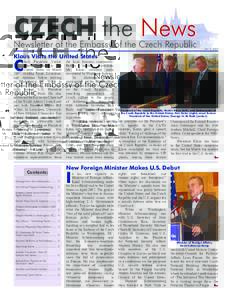 CZECH the News Newsletter of the Embassy of the Czech Republic Vol. 2, 2007  C