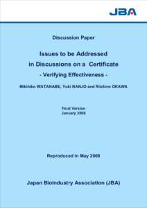 Discussion Paper  Issues to be Addressed in Discussions on a Certificate - Verifying Effectiveness Mikihiko WATANABE, Yuki NANJO and Riichiro OKAWA