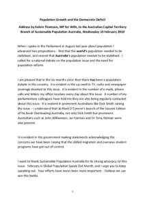 Population Growth and the Democratic Deficit   Address by Kelvin Thomson, MP for Wills, to the Australian Capital Territory  Branch of Sustainable Population Australia, Wednesday 10 February 20