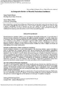 An Integrative Review of Material Possession Attachment Kleine, Susan Schultz and Stacey Menzel Baker Academy of Marketing Science Review; 2004; 2004, ABI/INFORM Global pg. 1  Reproduced with permission of the copyright 