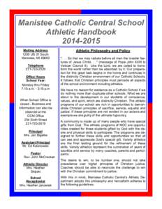 Manistee Catholic Central School Athletic Handbook[removed]Mailing Address 1200 US 31 South Manistee, MI 49660