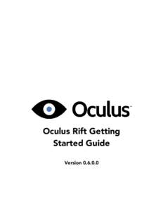 Oculus Rift Getting Started Guide