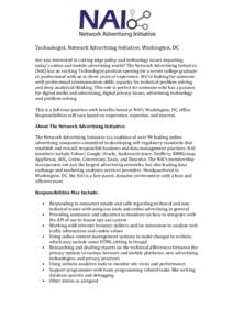 Technologist, Network Advertising Initiative, Washington, DC Are you interested in cutting-edge policy and technology issues impacting today’s online and mobile advertising world? The Network Advertising Initiative (NA