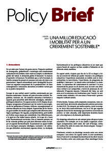 Policy Brief JULIOL 2014 UNA MILLOR EDUCACIÓ I MOBILITAT PER A UN