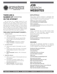 Job Search WebSites There are a number of websites on the internet