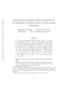 arXiv:0903.2323v2 [math.PR] 27 AugQuantitative estimates of the convergence of the empirical covariance matrix in Log-concave Ensembles Radoslaw Adamczak1