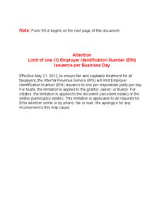 Corporate taxation in the United States / Tax forms / Government / Employer Identification Number / IRS tax forms / Income tax in the United States / S corporation / Trust law / Pay-as-you-earn tax / Taxation in the United States / Law / Types of business entity