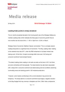 A division of Westpac Banking Corporation ABN[removed]Media release Strict Embargo 10:30am  28 May 2014