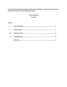 Yoram Z. Haftel and Alexander ThompsonDelayed Ratification: The Domestic Fate of Bilateral Investment Treaties. International OrganizationOn-Line Appendix June 2012