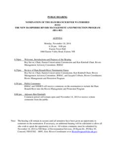 PUBLIC HEARING NOMINATION OF THE HAM BRANCH RIVER WATERSHED INTO THE NEW HAMPSHIRE RIVERS MANAGEMENT AND PROTECTION PROGRAM (RSA 483)