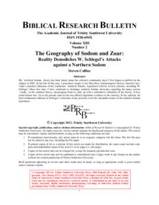 BIBLICAL RESEARCH BULLETIN The Academic Journal of Trinity Southwest University ISSN 1938-694X Volume XIII Number 2