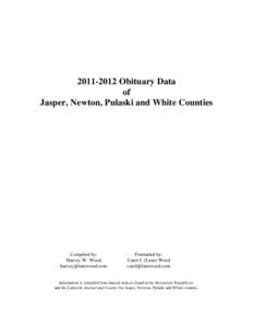 Obituary Data of Jasper, Newton, Pulaski and White Counties Compiled by: Harvey W. Wood