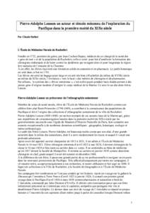 Pier r e­Adolphe Lessson un acteur  et témoin méconnu de l’explor ation du  Pacifique dans la pr emièr e moitié du XIXe siècle  Par  Claude Stefani  L’École de Médecine Navale de Roc