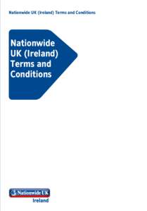 Nationwide UK (Ireland) Terms and Conditions  Nationwide UK (Ireland) Terms and Conditions