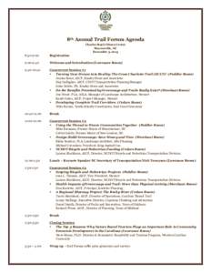 8th Annual Trail Forum Agenda Charles Mack Citizen Center Mooresville, NC December 3, :30-9:00