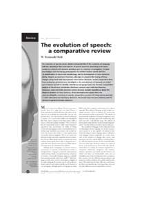 Human anatomy / Head and neck / Language / Speech / Origin of language / W. Tecumseh Fitch / Larynx / Formant / Evolutionary linguistics / Human voice / Human communication / Phonetics