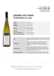 Weingut Markus Huber HUBER  GRÜNER VELTLINER Traisental DAC 2008 Origin