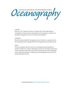 Oceanography The Official Magazine of the Oceanography Society CITATION Parker, B.-A., T.R.L. Christensen, S.F. Heron, J.A. Morgan, and C.M. Eakin[removed]Hands-on oceanography | A classroom activity using satellite sea s