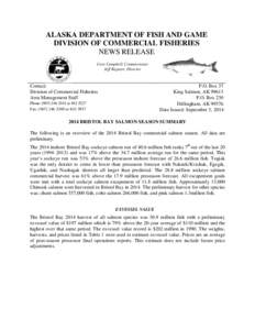 ALASKA DEPARTMENT OF FISH AND GAME DIVISION OF COMMERCIAL FISHERIES NEWS RELEASE Cora Campbell, Commissioner Jeff Regnart, Director