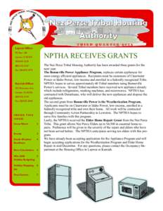 Nez Perce Tribal Housing Authority THIRD QUARTER 2013 Lapwai Office:  NPTHA RECEIVES GRANTS