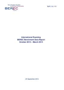 International Roaming BEREC Benchmark Data Report April 2013 – September 2013