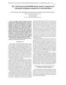 pre-print: The 43rd Intl. Symp. on Robotics (ISR2012), Taipei, Taiwan, 29 – 31 August 2012, pp. 1106 – [removed]ML, MAP and greedy POMDP shared control: comparison of wheelchair navigation assistance for switch interfa