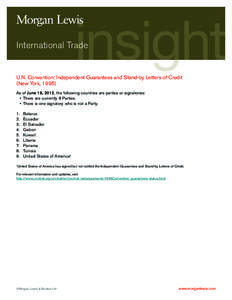 insight  International Trade U.N. Convention: Independent Guarantees and Stand-by Letters of Credit (New York, 1995)