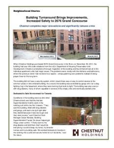 Neighborhood Stories  Building Turnaround Brings Improvements, Increased Safety to 2676 Grand Concourse Chestnut completes major renovations and significantly reduces crime