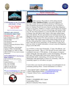 May 2014 Mission Community Police Advisory Board Newsletter Mission Community Police Message from our Commanding Officer C-PAB Meetings are the 3rd Wednesday of the month – 6:15pm