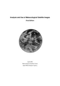 Analysis and Use of Meteorological Satellite Images