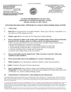 CITY OF LOS ANGELES SYLMAR NEIGHBORHOOD COUNCIL EXECUTIVE OFFICERS PRESIDENT: Donald Neal VICE-PRESIDENTS: George Ortega and Kristin Mills